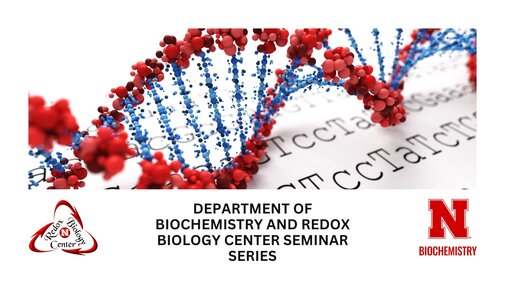 2025 Department of Biochemistry and Redox Biology Center Seminar Series