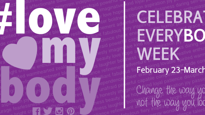 This week, share postive thoughts about your body using the hastag #LoveMyBody 